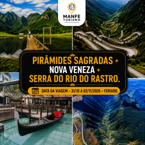 PIRÂMIDES SAGRADAS + NOVA VENEZA + SERRA DO RIO DO RASTRO